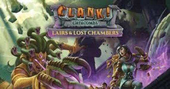 Clank!: Catacombs – Lairs and Lost Chambers