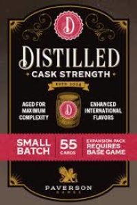 Distilled: Cask Strength EXPANSION