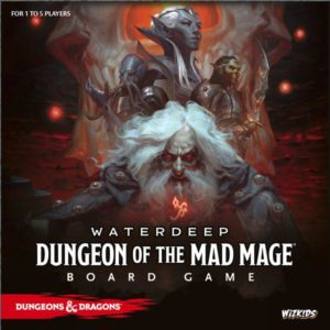 Waterdeep: Dungeon of the Mad Mage