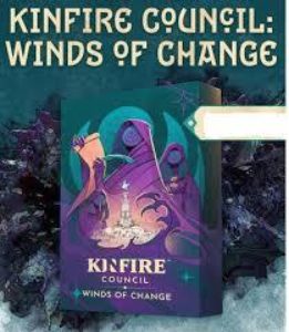 Kinfire Council Winds of Change Expansion