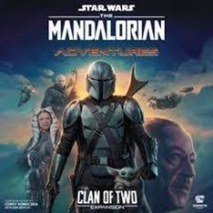 The Mandalorian: Adventures – Clan of Two Expansion